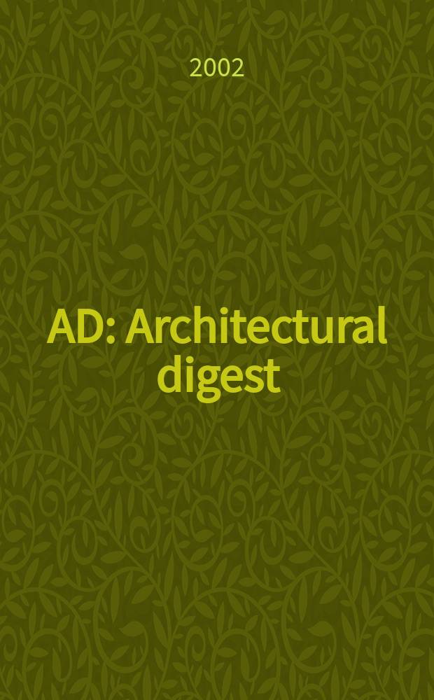 AD : Architectural digest : Самые красивые дома мира
