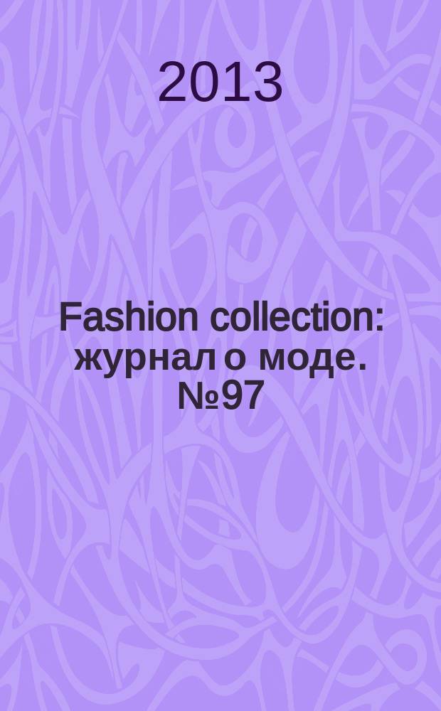 Fashion collection : журнал о моде. № 97