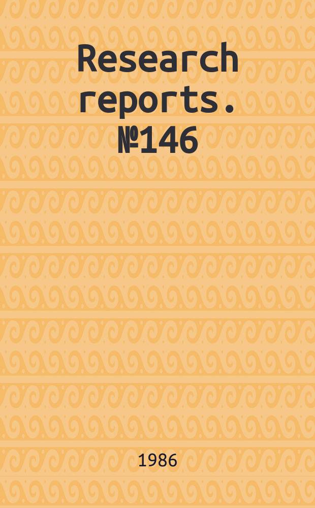 Research reports. №146 : Strings