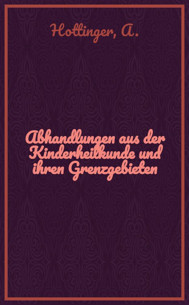 Abhandlungen aus der Kinderheilkunde und ihren Grenzgebieten : Beihefte zum Jahrbuch f&uuml;r Kinderheilkunde. H.20 : &Uuml;ber die Aufzucht fr&uuml;ngeborener Kinder im Basler Kinderspital und deren Ergebnisse von 1922 bis 1927. Mit ibesonderer Ber&uuml;cksichtigung der Fr&uuml;hgeburtenrachitis