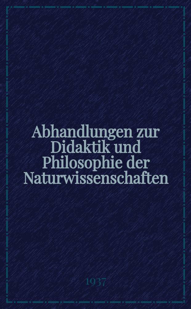 Abhandlungen zur Didaktik und Philosophie der Naturwissenschaften : Sonderhefte der Zeitschrift für den physikalischen und chemischen Unterricht. H.16 : Versuche zur elektrischen Resonanz mit hochfrequenten und niederfrequenten Wechselströmen...