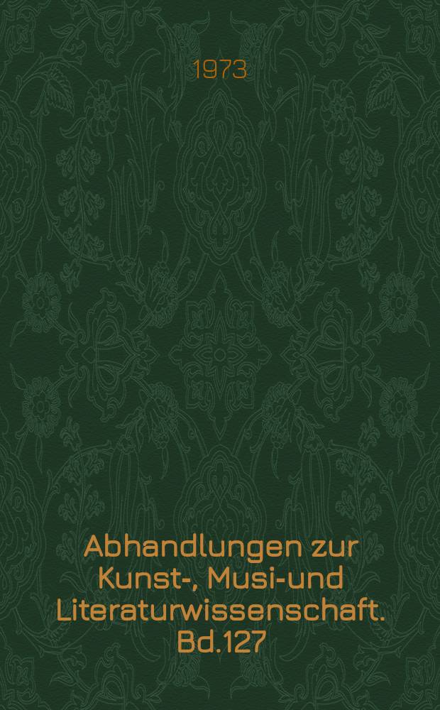 Abhandlungen zur Kunst-, Musik- und Literaturwissenschaft. Bd.127 : Groteske Welt