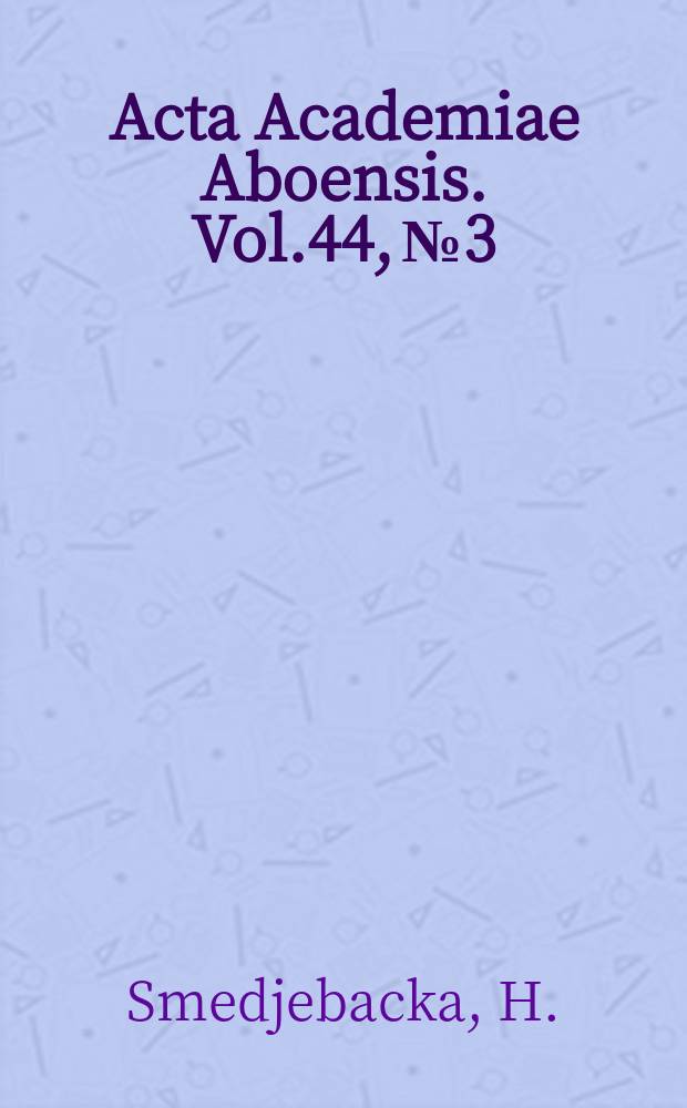 Acta Academiae Aboensis. Vol.44, №3 : Lutheran church autonomy...