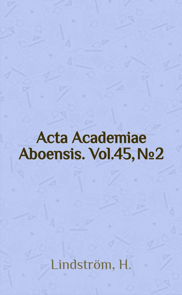 Acta Academiae Aboensis. Vol.45, №2 : Religion och politik