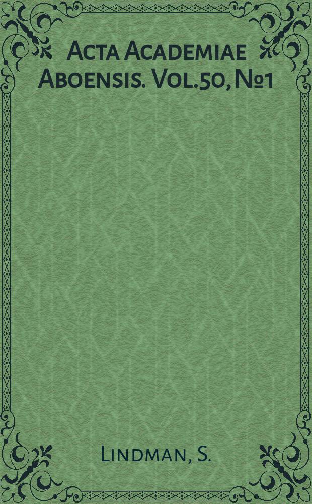 Acta Academiae Aboensis. Vol.50, №1 : Some forms of party activity