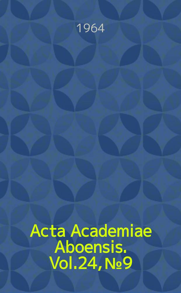 Acta Academiae Aboensis. Vol.24, №9 : Studier &ouml;ver komponenter i tr&auml;