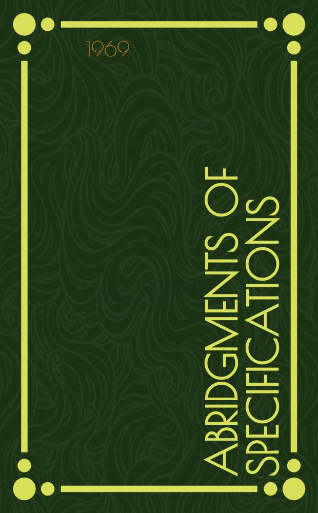 Abridgments of specifications : 1000001-1025000. X, №10