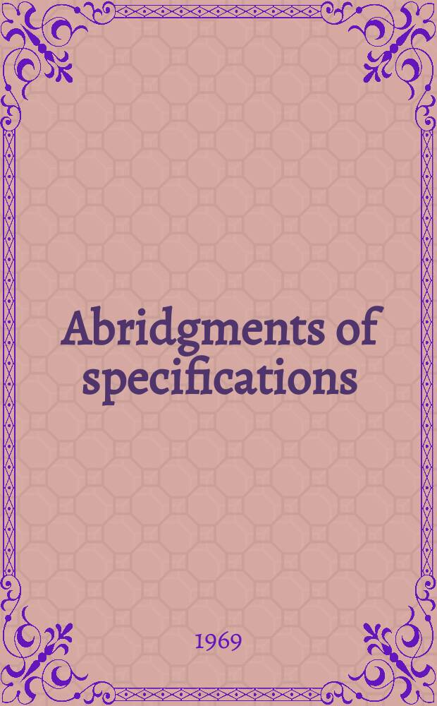 Abridgments of specifications : 1000001-1025000. X, №14