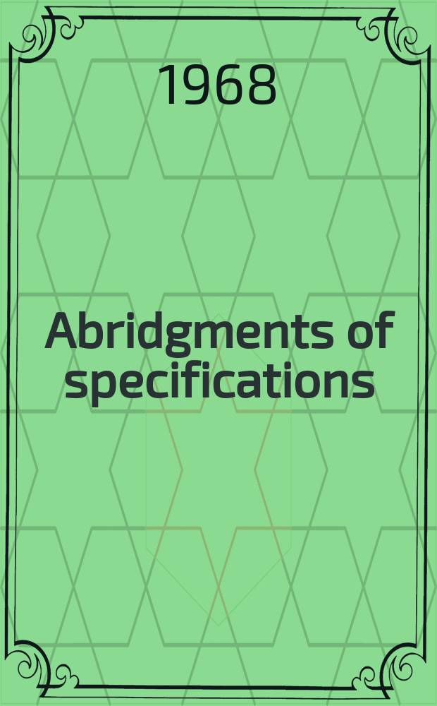 Abridgments of specifications : 1000001-1025000. XXV, №49
