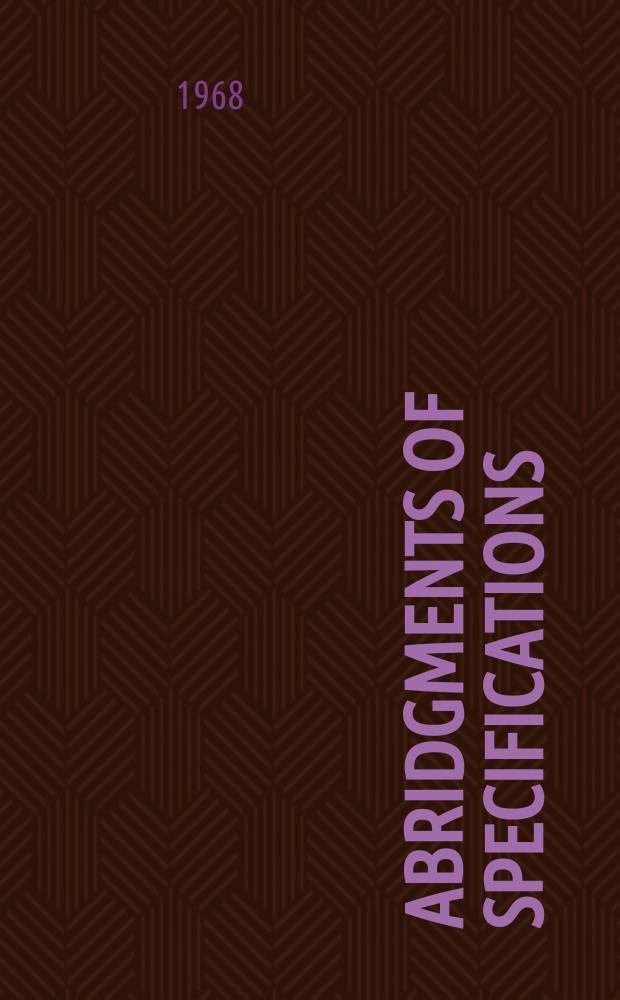 Abridgments of specifications : 1000001-1025000. XXV, №56