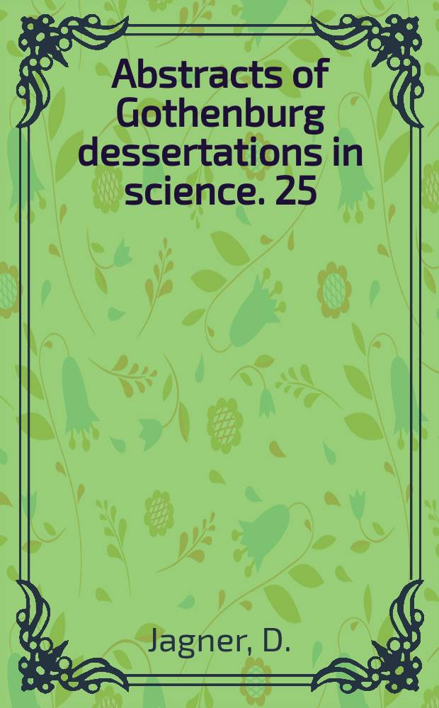 Abstracts of Gothenburg dessertations in science. 25 : A computer treatment of theoretical and practical aspects of titration procedures