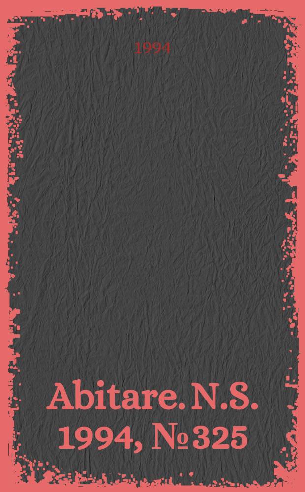 Abitare. N.S. 1994, №325