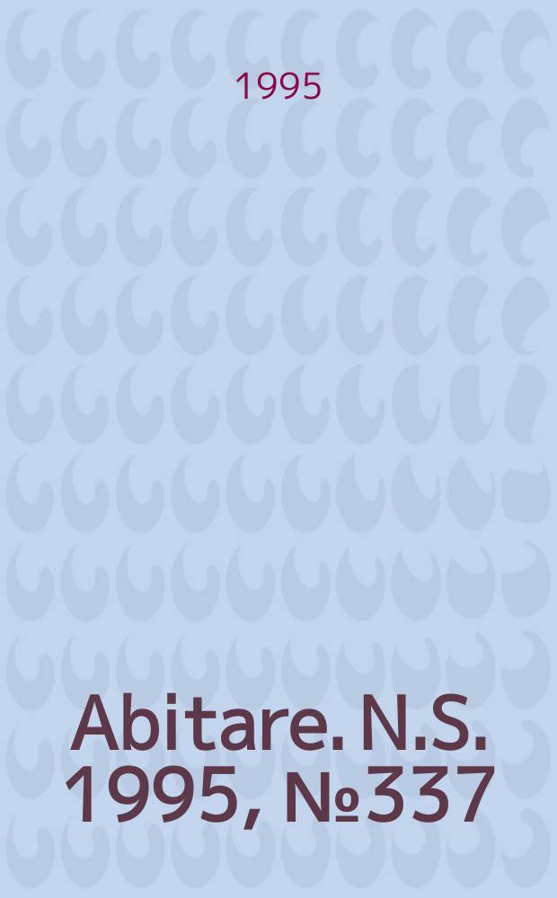 Abitare. N.S. 1995, №337