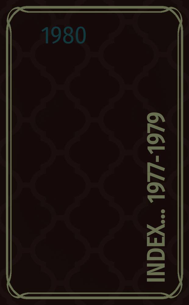 Index... 1977-1979