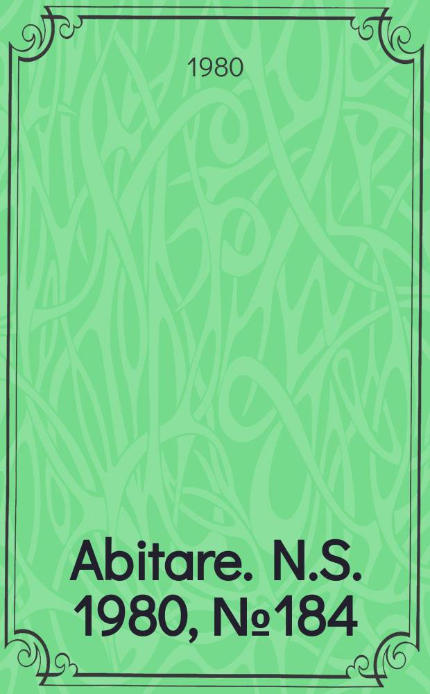 Abitare. N.S. 1980, №184