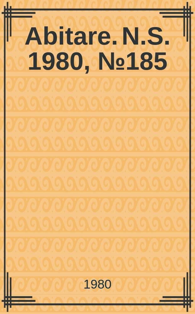 Abitare. N.S. 1980, №185