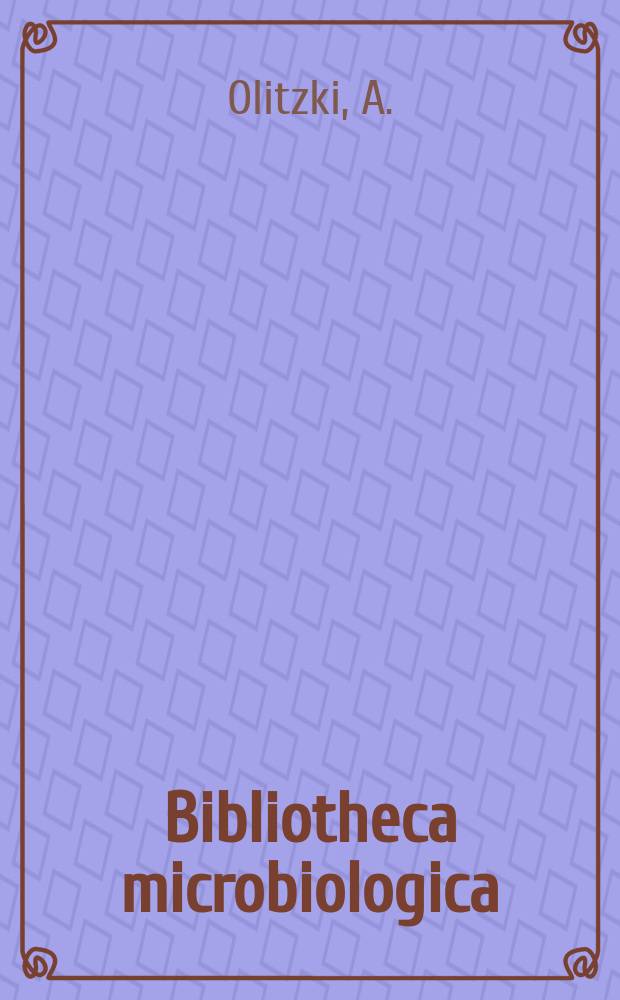 Bibliotheca microbiologica : Suppl. ad. Pathologia et microbiologia. №10 : Enteric fevers