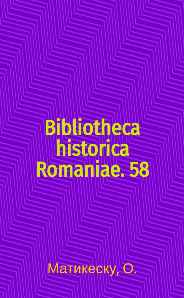 Bibliotheca historica Romaniae. 58 : Рабочая солидарность в Румыниию 1921-1944г.г.