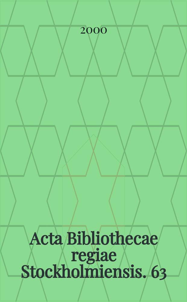 Acta Bibliothecae regiae Stockholmiensis. 63 : Biblioteks-folkets kärlek min belöning