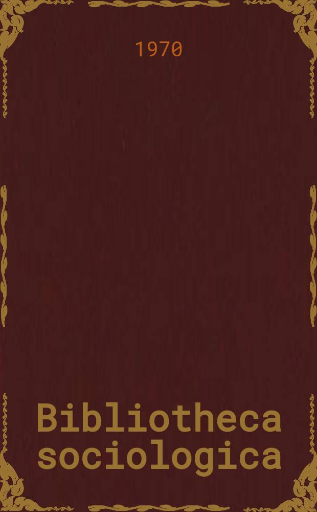 Bibliotheca sociologica