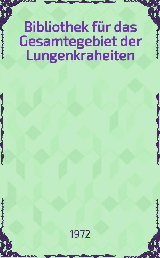 Bibliothek für das Gesamtegebiet der Lungenkraheiten : Fortsetzung der Tuberkulose-Bibliothek. №102 : Experimentelle Pneumonien