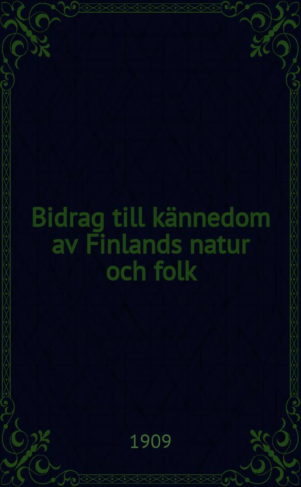 Bidrag till k&auml;nnedom av Finlands natur och folk : Utgifna af Finska vetenskaps-soc. H.67, №2 : &Ouml;fver &aring;skv&auml;dren i Finland 1904