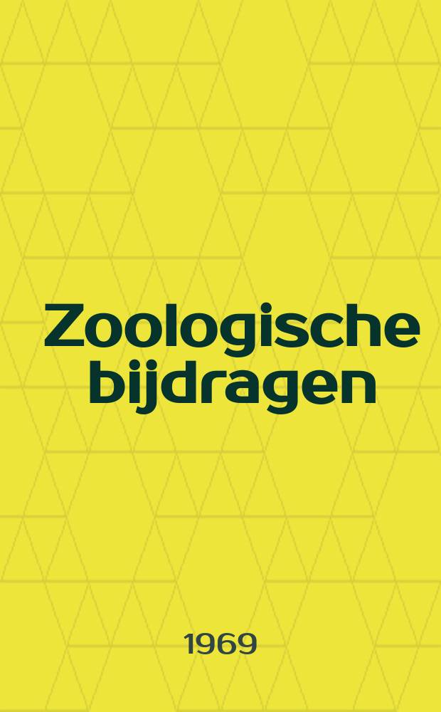 Zoologische bijdragen : Uitg. door het Rijksmuseum van natuurlijke historie te Leiden. Bijdragen tot de faunistiek van Nederland