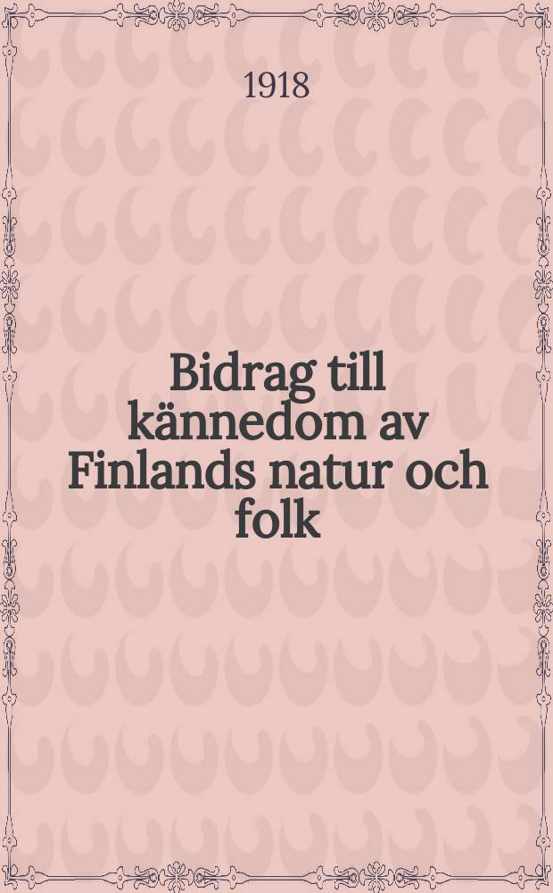 Bidrag till kännedom av Finlands natur och folk : Utgifna af Finska vetenskaps-soc. H.78, №3 : Meteorologins ståndpunkt och nyare sträfvanden i Skandinavien samt synpunkter för dess framtida utveckling i Finland