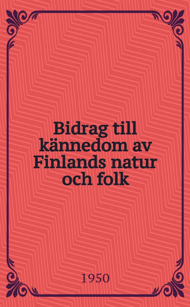 Bidrag till kännedom av Finlands natur och folk : Utgifna af Finska vetenskaps-soc. H.93, №6 : Botaniska anteckningar från Raumo skärgård