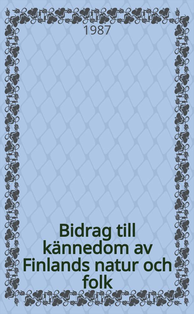 Bidrag till kännedom av Finlands natur och folk : Utgifna af Finska vetenskaps-soc. H.135 : Landhöjning, jordägoförhållanden och...