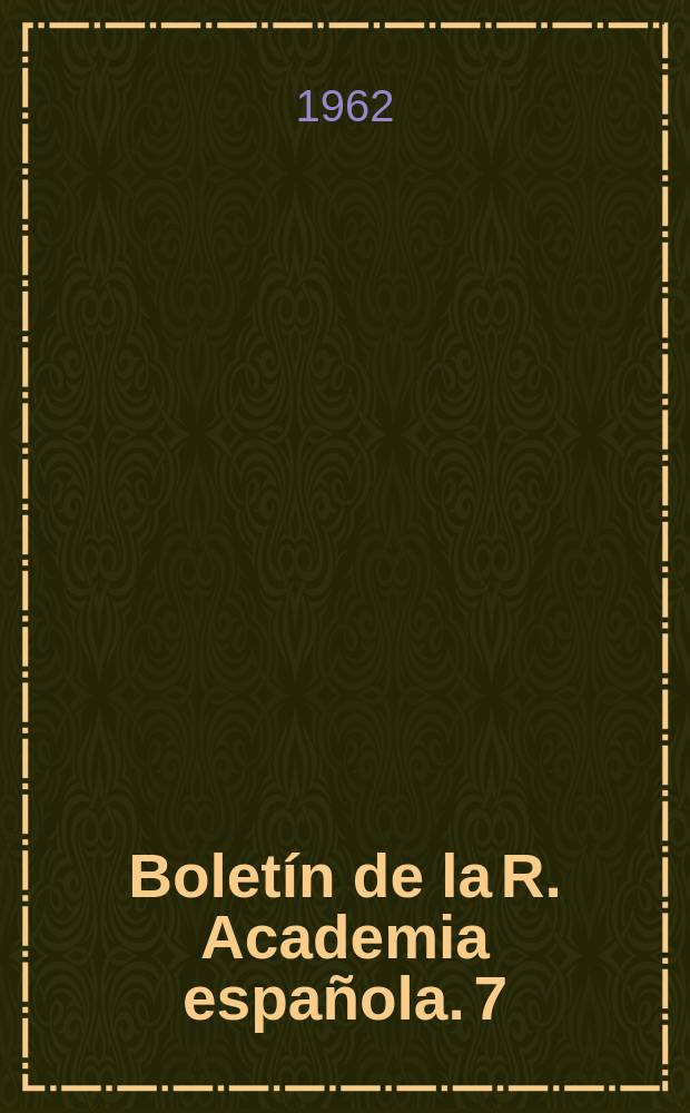 Boletín de la R. Academia española. 7 : Biblia N.T. Evangelia