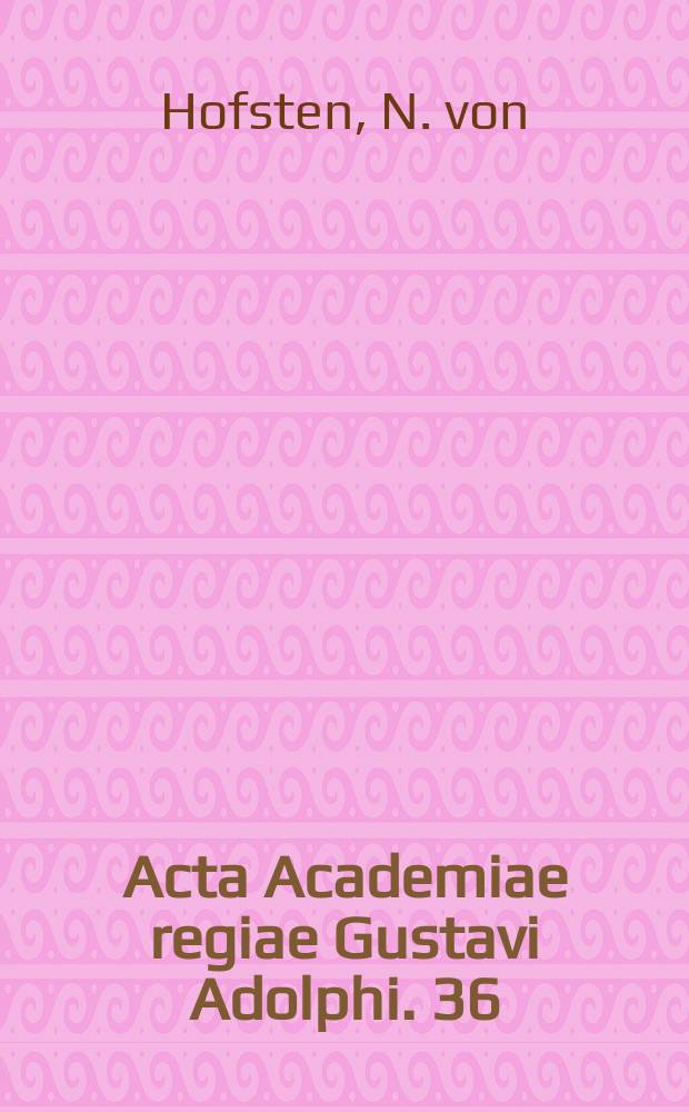 Acta Academiae regiae Gustavi Adolphi. 36 : Pors och andra humleersättningar och ölkryddor i äldre tider