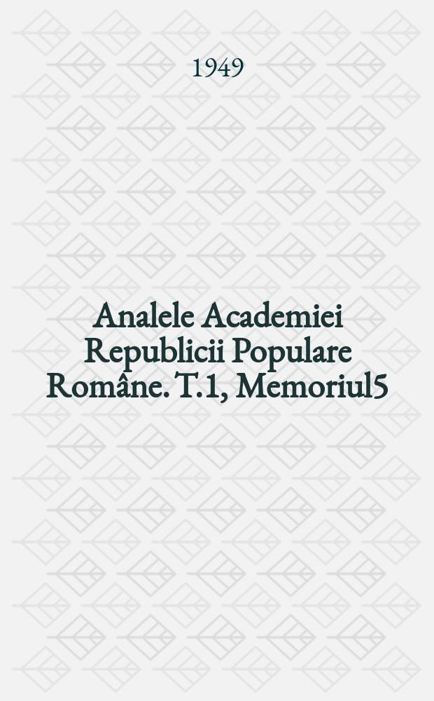 Analele Academiei Republicii Populare Române. T.1, Memoriul5 : Cutremurele de pământ şi sensibilitatea seismică in România