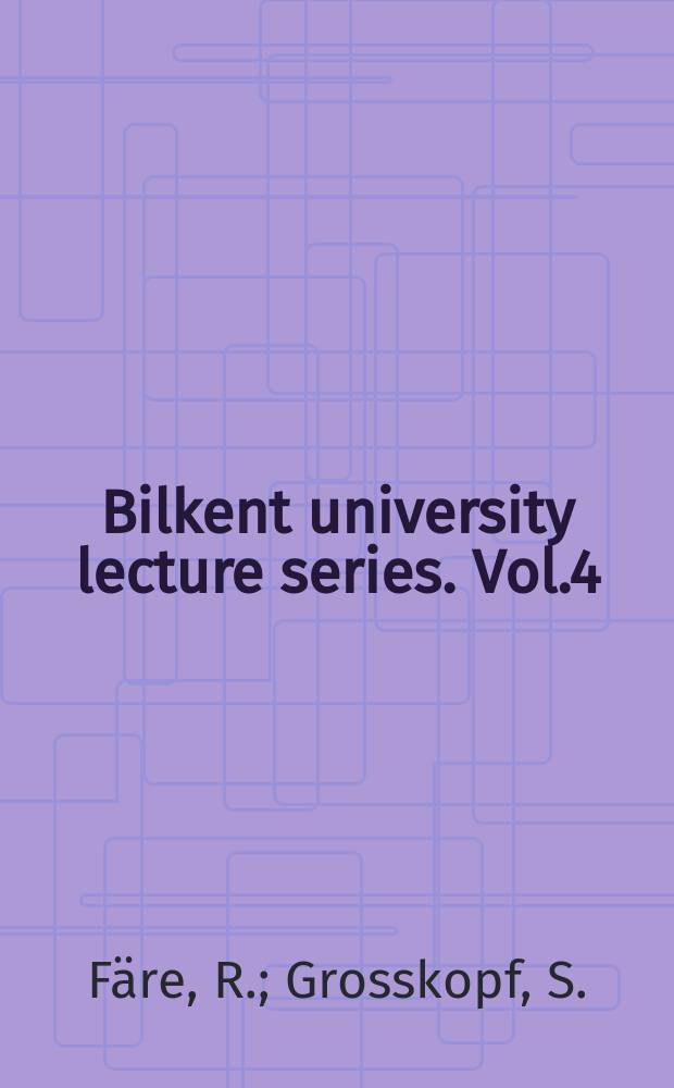 Bilkent university lecture series. Vol.4 : Cost land revenue