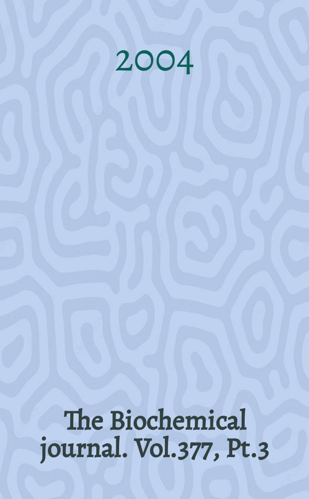 The Biochemical journal. Vol.377, Pt.3