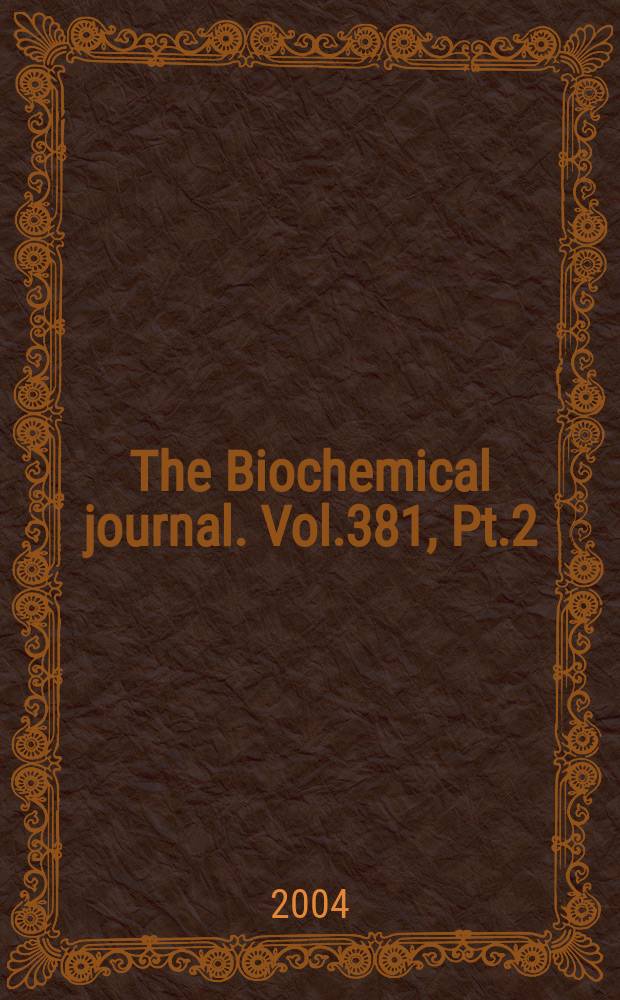 The Biochemical journal. Vol.381, Pt.2
