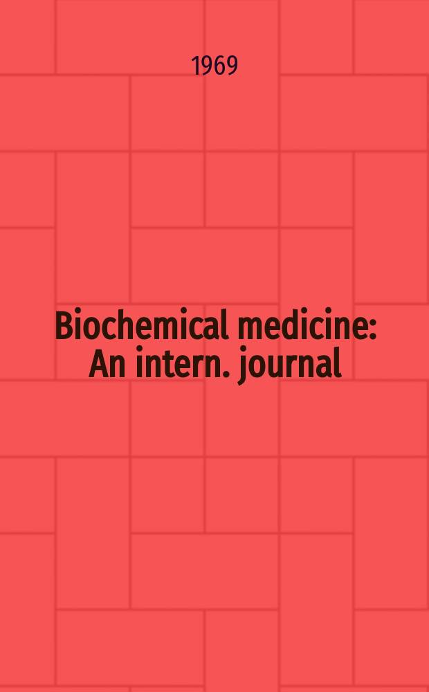 Biochemical medicine : An intern. journal