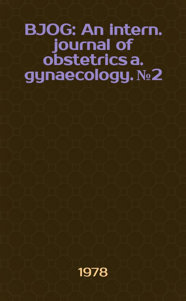 BJOG : An intern. journal of obstetrics a. gynaecology. №2 : An assessment of the hazards of amniocentesis