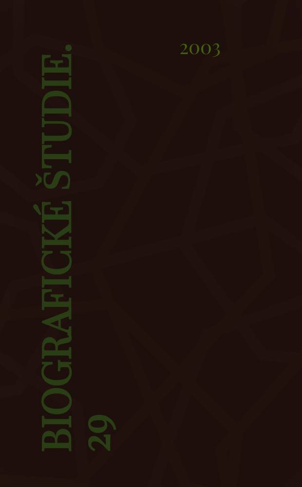 Biografické študie. 29