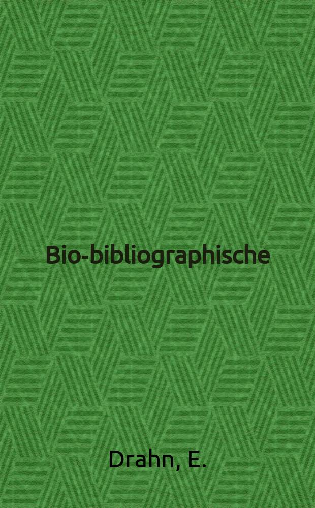 Bio-bibliographische : Beiträge zur Geschichte der Rechts- und Staatswissenschaften. H.6 : Johan Most