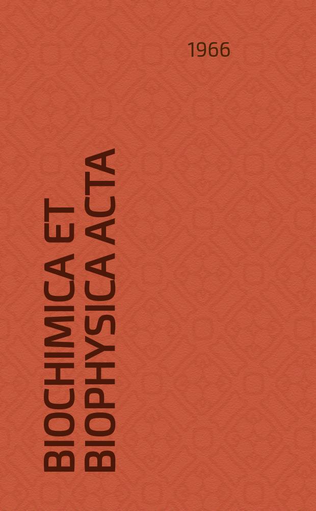 Biochimica et biophysica acta : International journal of biochemistry and biophysics. Vol.123 №2