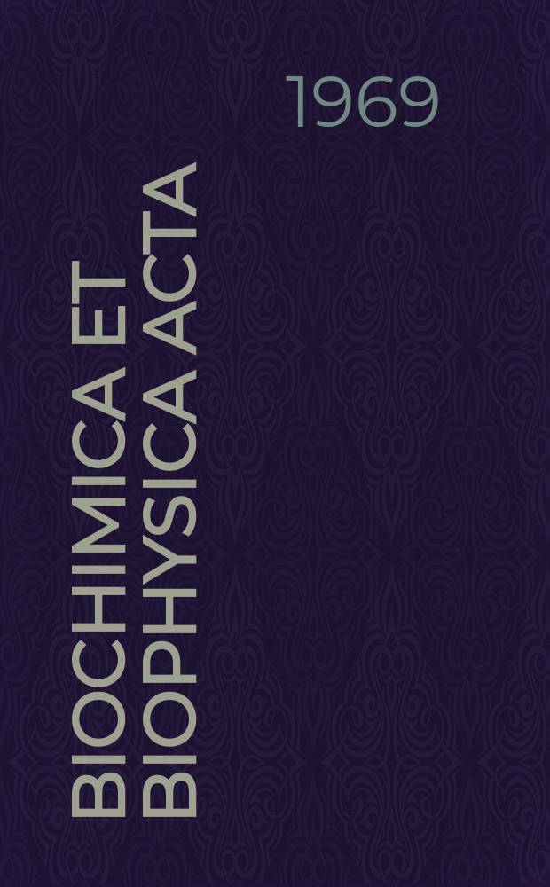 Biochimica et biophysica acta : International journal of biochemistry and biophysics. Vol.179 №2