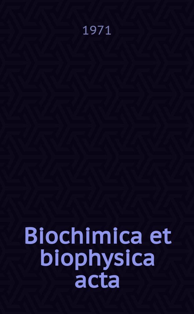 Biochimica et biophysica acta : International journal of biochemistry and biophysics. Vol.246 №1