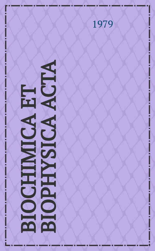 Biochimica et biophysica acta : International journal of biochemistry and biophysics. Vol.561 №2