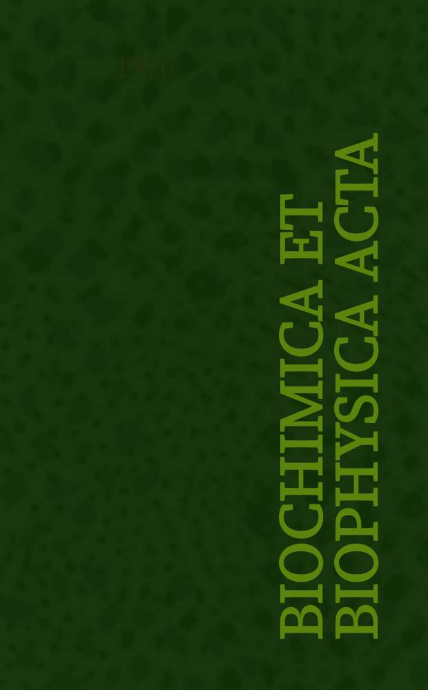 Biochimica et biophysica acta : International journal of biochemistry and biophysics. Vol.224 №1