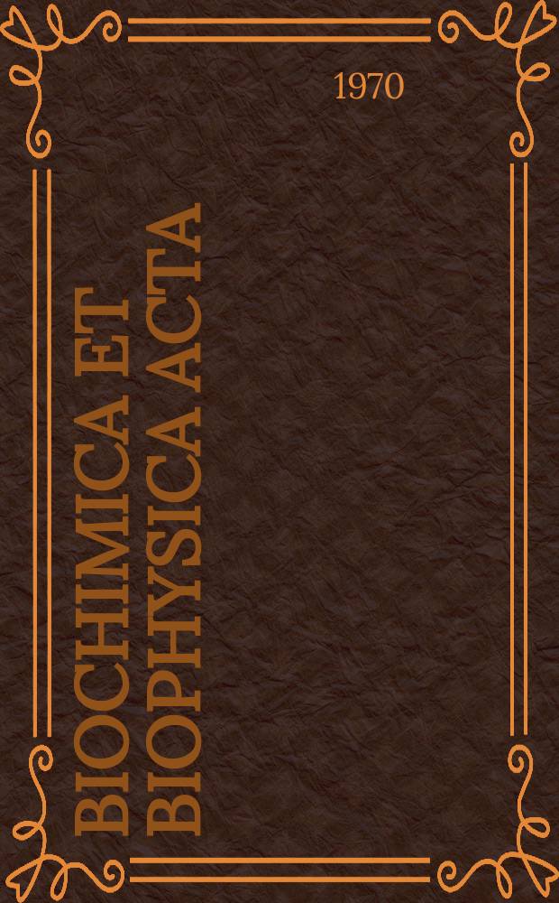 Biochimica et biophysica acta : International journal of biochemistry and biophysics. Vol.197 №2