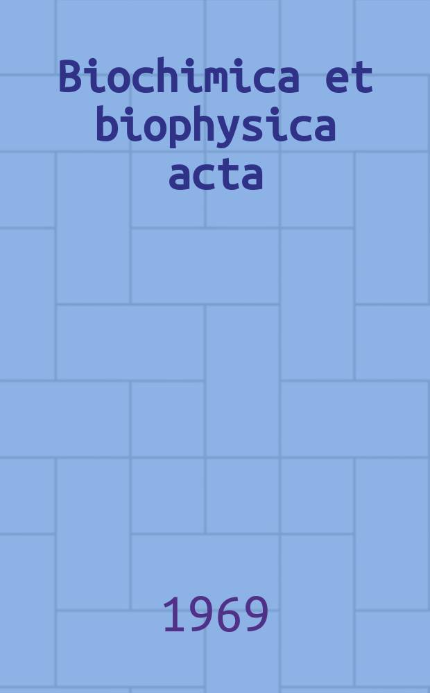 Biochimica et biophysica acta : International journal of biochemistry and biophysics. Vol.173 №2