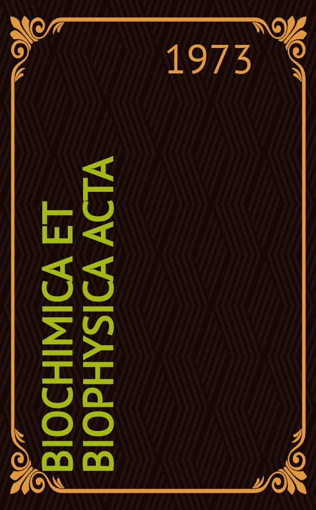 Biochimica et biophysica acta : International journal of biochemistry and biophysics. Vol.307 №2