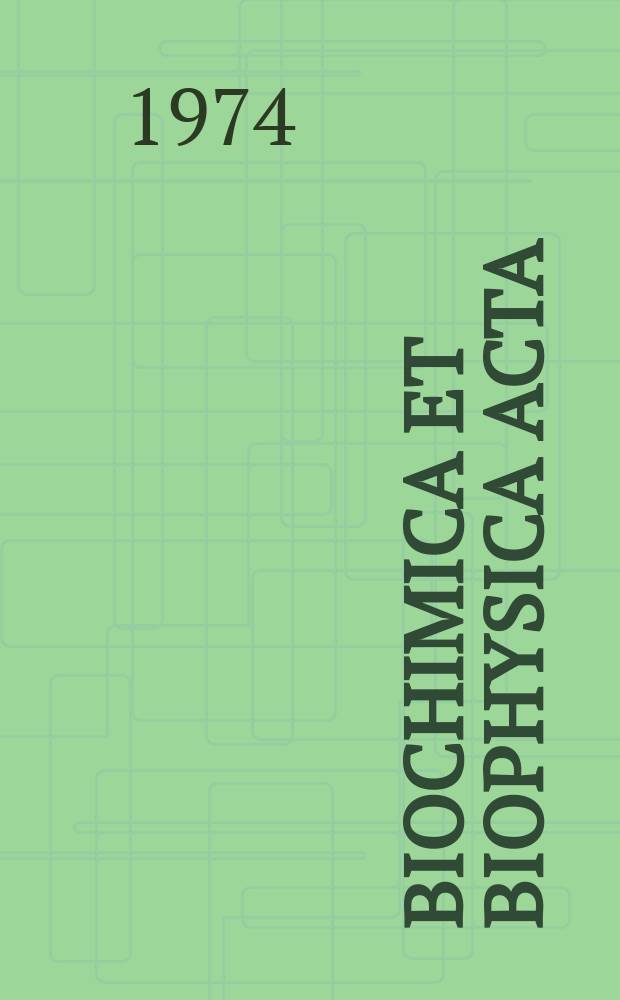 Biochimica et biophysica acta : International journal of biochemistry and biophysics. Vol.373 №2