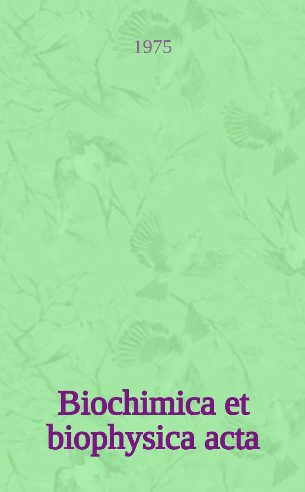 Biochimica et biophysica acta : International journal of biochemistry and biophysics. Vol.389 №1